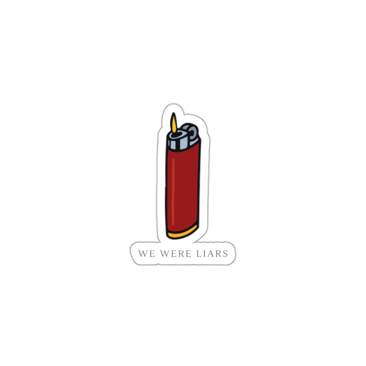 We Were Liars Red Lighter Die-Cut Sticker — Literary Novelty Sticker