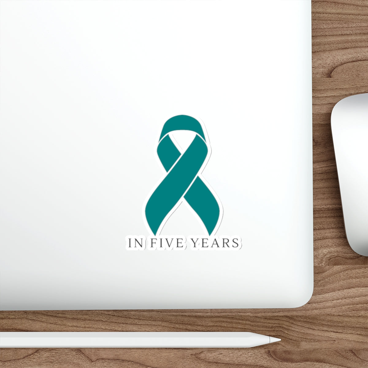 Teal Awareness Ribbon Sticker — "In Five Years" Die-Cut Sticker