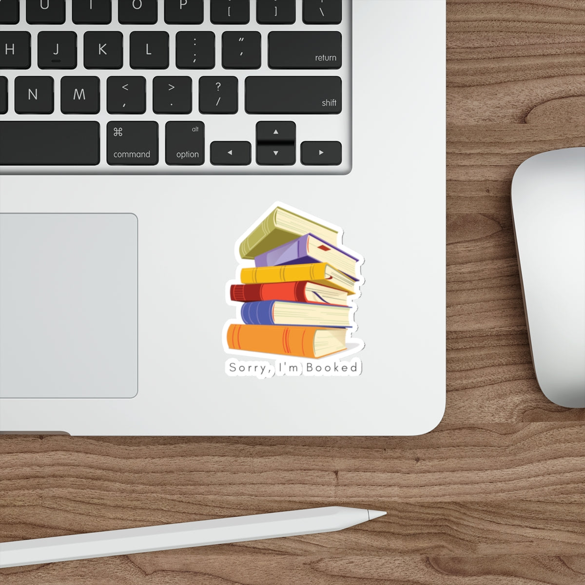 Sorry I'm Booked Sticker — Stack of Colorful Books Die-Cut Vinyl Sticker for Readers