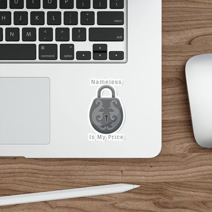 Die-Cut Sticker — 'Nameless Is My Price' Ornate Lock Design