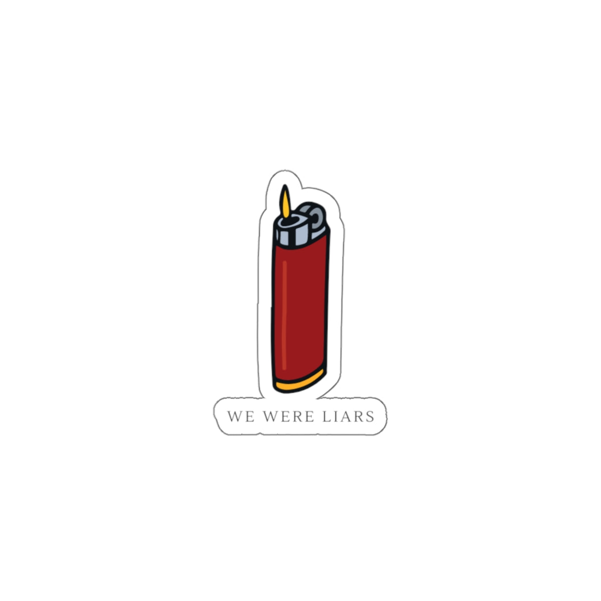 We Were Liars Red Lighter Die-Cut Sticker — Literary Novelty Sticker