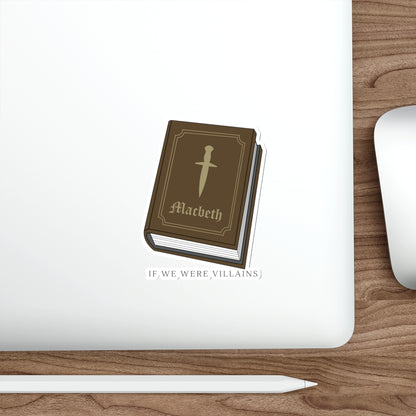 Macbeth Book Die-Cut Sticker — Literary Villains Quote