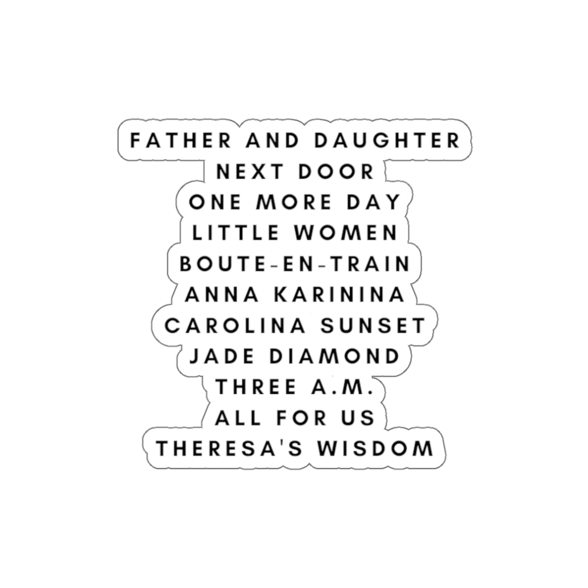 Literary Titles Die-Cut Sticker — Minimal Book List Sticker (Father and Daughter, Little Women, Anna Karenina)