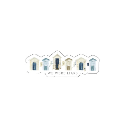 Die-Cut Sticker — Beach Hut Row with “We Were Liars” Quote