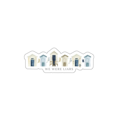 Die-Cut Sticker — Beach Hut Row with “We Were Liars” Quote