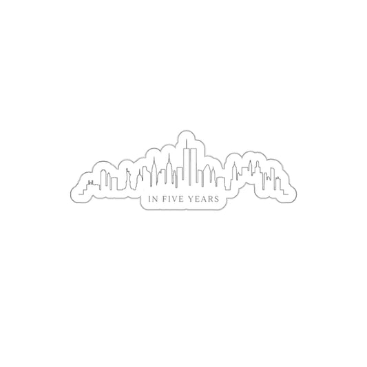 Die-Cut Sticker — City Skyline "In Five Years" Sticker