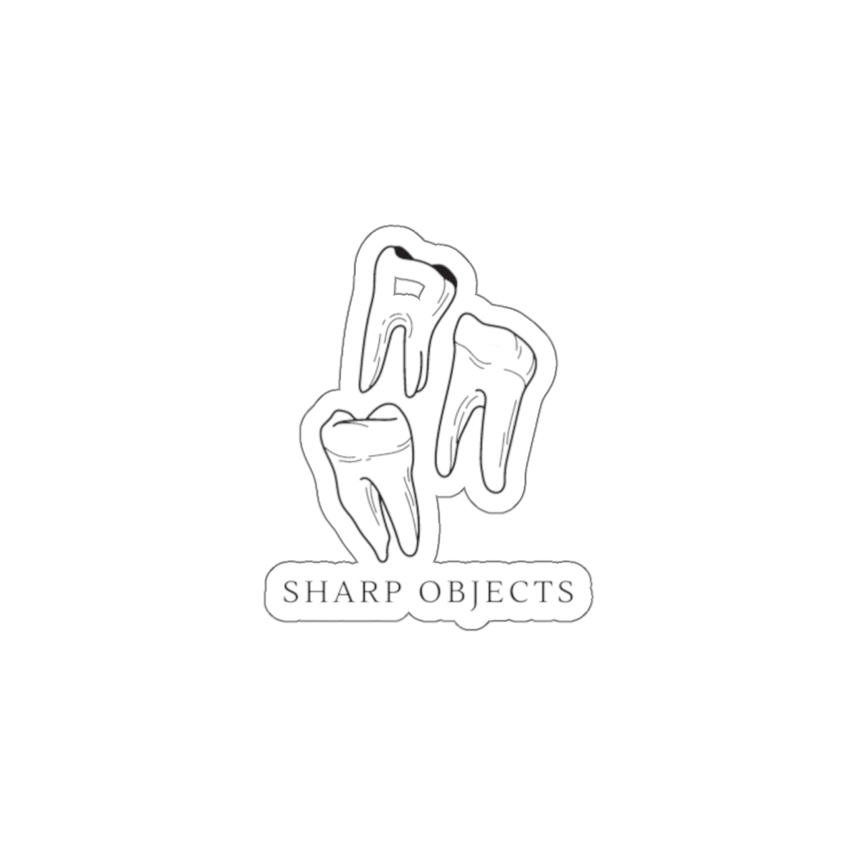 Die-Cut Sticker — 'Sharp Objects' Tooth Trio Sticker (Creepy Dental Gothic Decal)