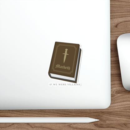 Macbeth Book Die-Cut Sticker — Literary Villains Quote